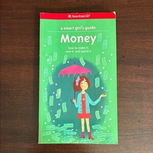 American Girl A Smart Girl’s Guide: Money